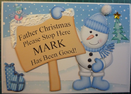 Xmas Snowman Mark's Been Good A5 Quick Card 3D Decoupage by Maida Blades