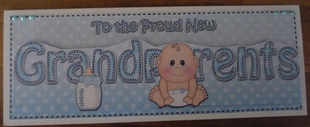 Large DL TO THE PROUD NEW GRANDPARENTS insert by Maida Blades