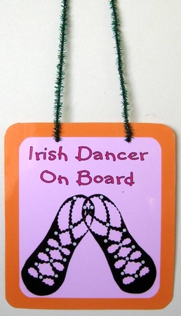 Car Sign Irish Dancer on Board Pump Orange & Pink by Margaret McCartney