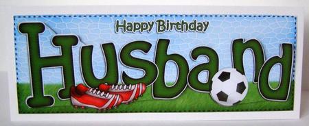 Birthday Husband Football Large Dl Card N 3D Decoupage by Margaret McCartney