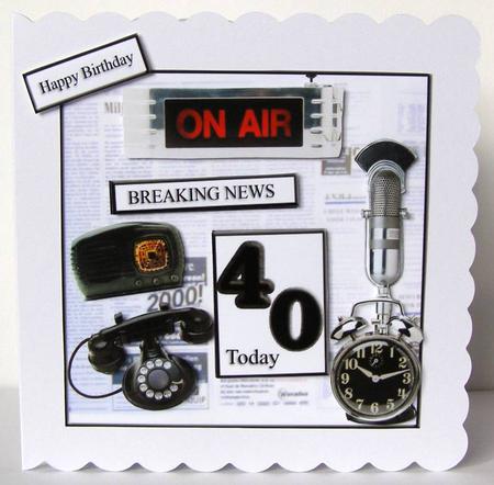 Breaking News Your 40 Today Card Top with Decoupage by Margaret McCartney