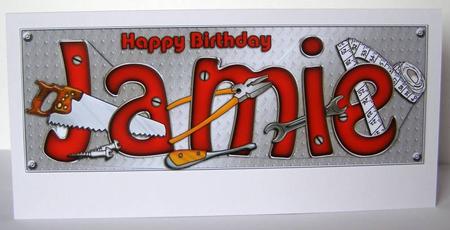 Large Dl Birthday Jamie DIY Tools Quick Card N 3D Decoupage by Margaret McCartney