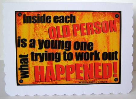 A4 Fun Novelty Senior Moment Saying Card Topper by Margaret McCartney