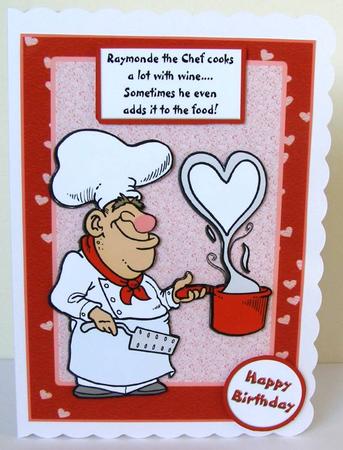 Raymonde the Chef - Birthday or Valentines Day by Margaret McCartney