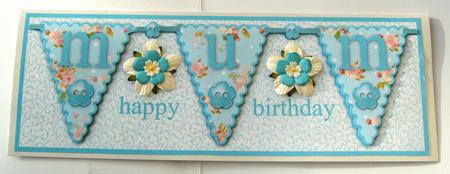 Happy Birthday Mum Large Dl Bunting Card by Margaret Scott