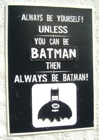 Always Be Batman Card by Margaret Scott