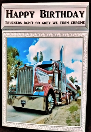 RED & CHROME TRUCK LORRY HGV DRIVER BIRTHDAY AND NUMEROUS OTHER SENTIMENTS by Margarette Blakeborough