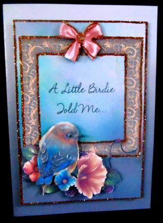 A Little Birdie Told Me Card Front with Decoupage 2 by Margarette Blakeborough