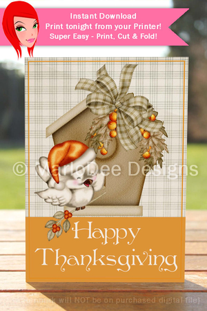 Happy Thanksgiving Bird & Birdhouse D3 Cut & Fold 5x7 Thanksgiving Card by Marlo Patterson
