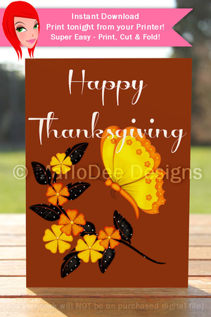 Happy Thanksgiving Flowers & Butterfly D1 Cut & Fold 5x7 Thanksgiving Card by Marlo Patterson