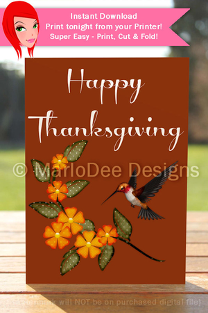Happy Thanksgiving Flowers & Hummingbird D2 Cut & Fold 5x7 Thanksgiving Card by Marlo Patterson