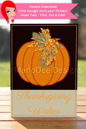 Thanksgiving Wishes Pumpkin D1 Cut & Fold 5x7 Greeting Card by Marlo Patterson