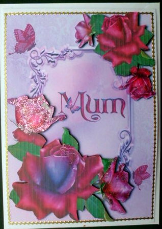 Mum - with Beautiful Roses + Decoupage by Mary Murphy