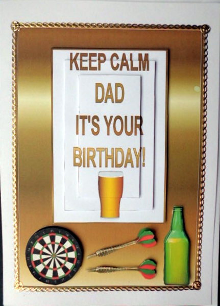 Keep Calm Dad Its Your Birthday approx; 5x7ins Topper by Mary Murphy