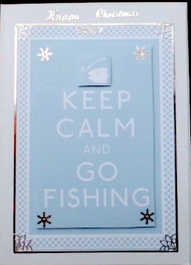 Keep Calm & Go Fishing by Mary Murphy