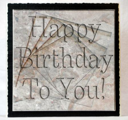 8 x 8 Birthday Set in Stone Twisted Tunnel Card Kit by Maurine Tapscott