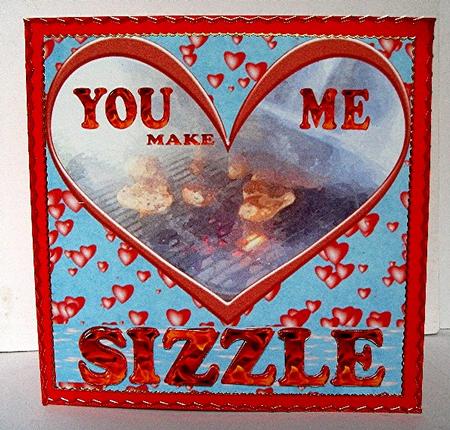 You Make Me Sizzle - Bbq & Hearts for Red Hot Lovers by Maxine Jones