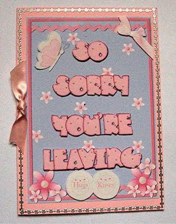 A4 Sorry You're Leaving - Female by Maxine Jones