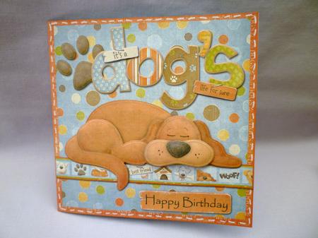 Its a Dog's Life for Sure Birthday Quick Card by Michelle Chivers