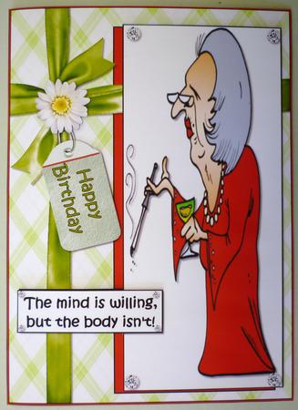 Gladys Says Her Mind is Willing Quick Card by Michelle Chivers