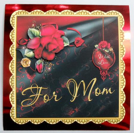 For Mom 7.5 x 7.5 Card Front by Michelle Chivers