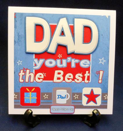 Dad You're the Best 8x8 Quick Card by Michelle Chivers