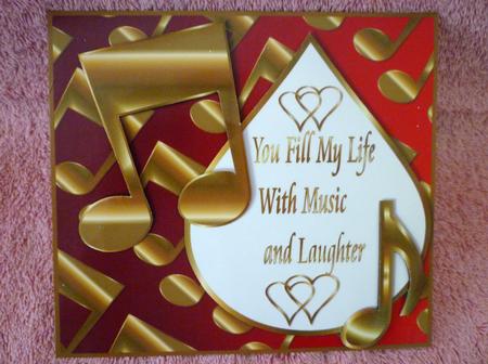 You Fill My Life with Music and Laughter by Michelle Chivers