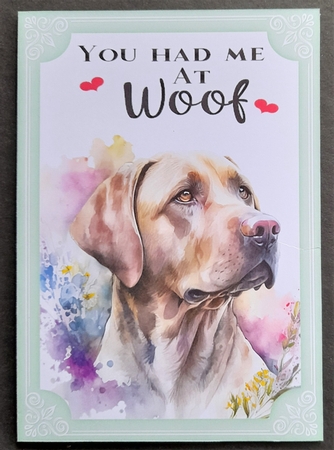 2 You had me at woof card fronts/toppers 1 by Michelle Young