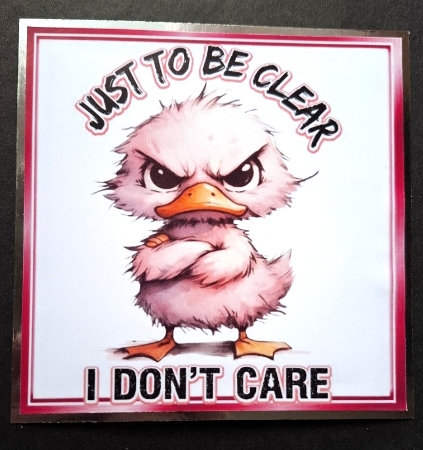 Sarcastic Duck  With Humour 7X7 Pink Topper/Card Front by Michelle Young