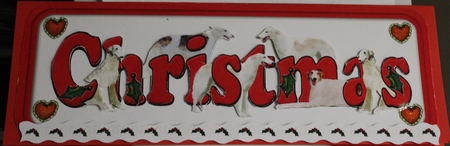 Borzoi Christmas Sign 3D Decoupage by Moira Paterson  (Ornella)