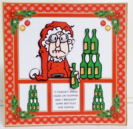 Gus - IT DOESNT SHOW SIGNS OF STOPPIN AND I BROUGHT SOME BOTTLES FOR POPPIN - Card One by Pam Stubley