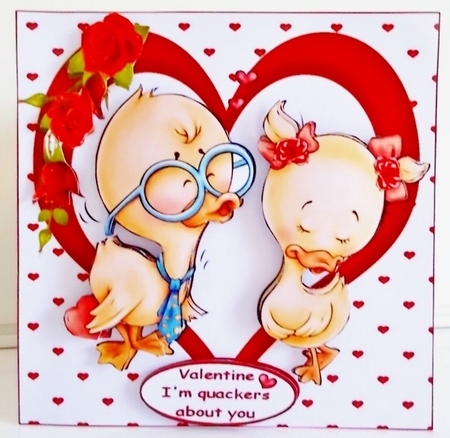 Im quackers about you Valentine  by Pam Stubley