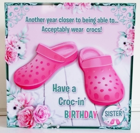 Have a Croc-in Birthday! (Female) by Pam Stubley