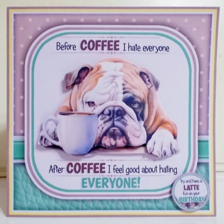 Try And Have A Latte Fun by Pam Stubley