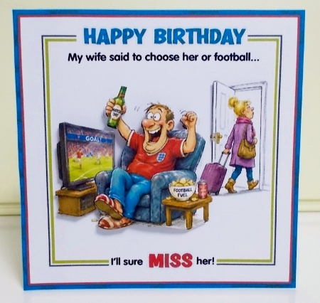 My Wife Said... (Football) by Pam Stubley