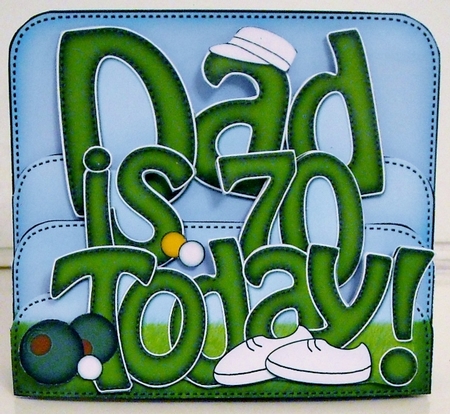 3D Dad is 70 with Bowls Pop Out Word Card Kit by Pam Stubley