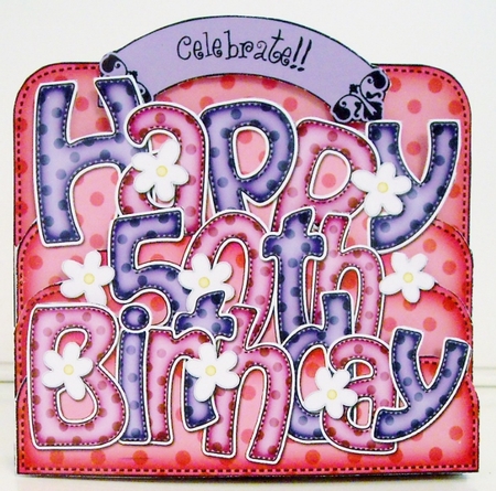 3D 50th BIRTHDAY Flowers Pop Out Word Card by Pam Stubley