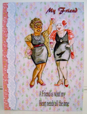 A Friend is what my heart needs  by Pam Stubley
