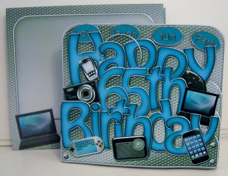 3D HAPPY 65th BIRTHDAY with Gadgets n Gizmos Pop Out Word Card  by Pam Stubley