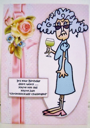 Stella is chronologicaly challenged quick card by Pam Stubley