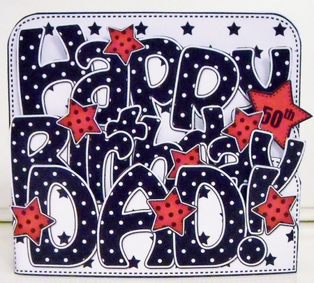 3D Happy Birthday DAD Stars with Ages 30 to 100 Pop Out Word Card  by Pam Stubley