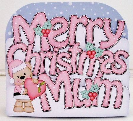 3D Pop Out Christmas Word Card Kit - Merry Christmas MUM with Cute Livvy Bear by Pam Stubley