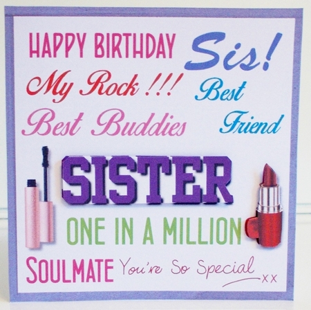 Happy Birthday Sister by Pam Stubley