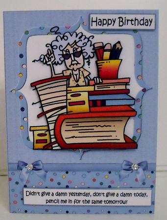 Stella Doesn't Give a Damn Birthday/retirement by Pam Stubley