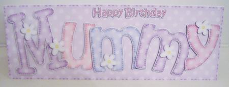 Large Dl Birthday Mummy Card & 3D Decoupage by Pam Stubley