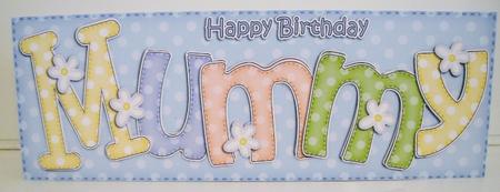Large Dl Birthday Mummy Quick Card N 3D Decoupage by Pam Stubley