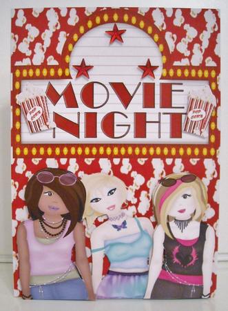 Movie Night with the Girls! by Pam Stubley