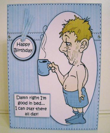 Bert is Good in Bed Quick Card by Pam Stubley