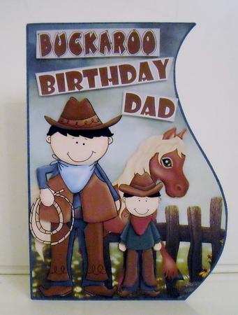 Buckaroo Birthday Dad by Pam Stubley