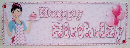 Baking Lady Happy Birthday Word Dl Topper by Pam Stubley